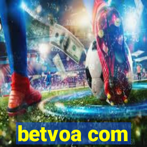 betvoa com